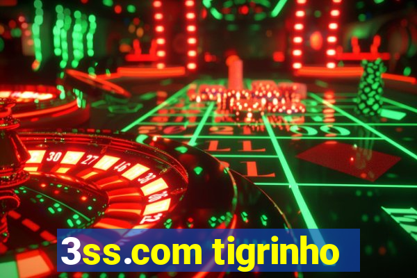 3ss.com tigrinho