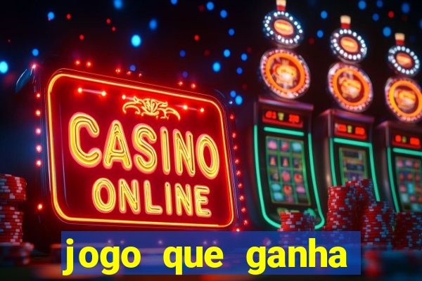 jogo que ganha dinheiro de verdade no pix