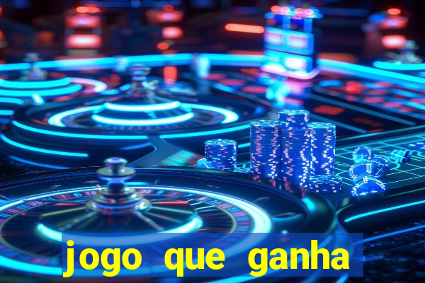 jogo que ganha dinheiro de verdade no pix