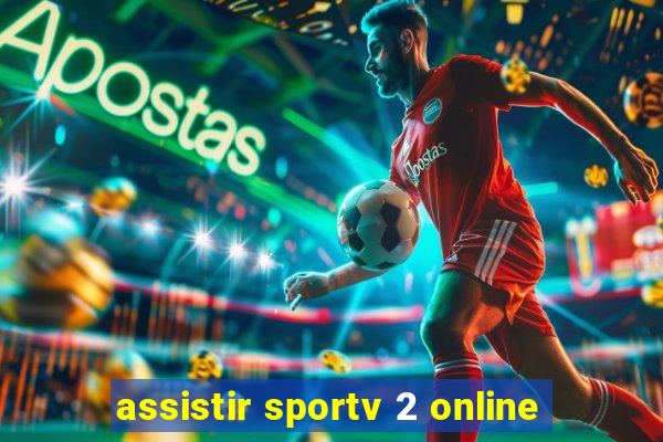 assistir sportv 2 online