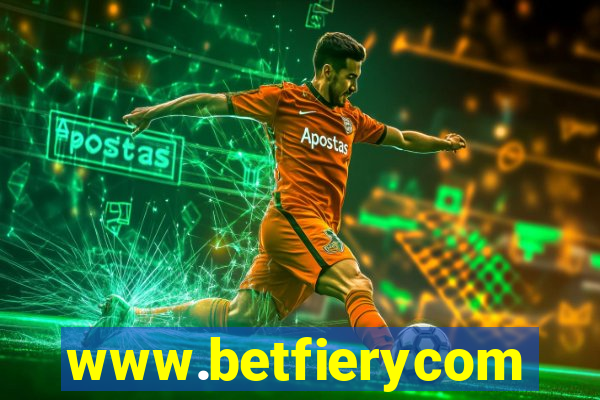 www.betfierycom