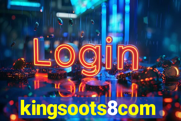kingsoots8com