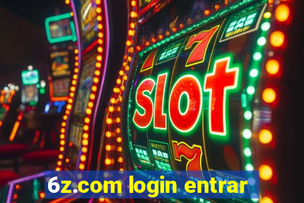 6z.com login entrar