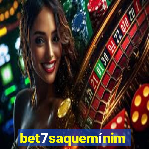 bet7saquemínimo