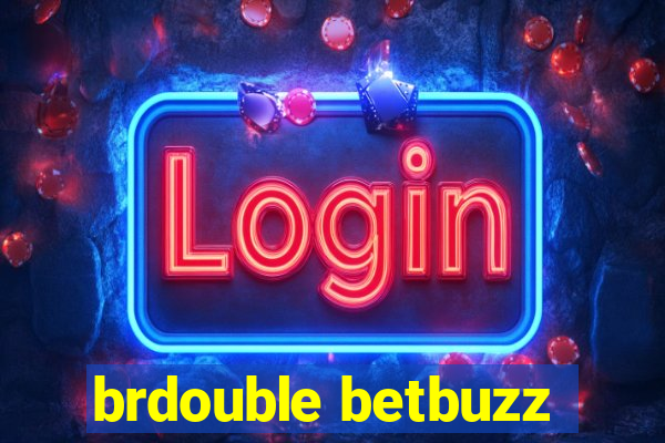 brdouble betbuzz