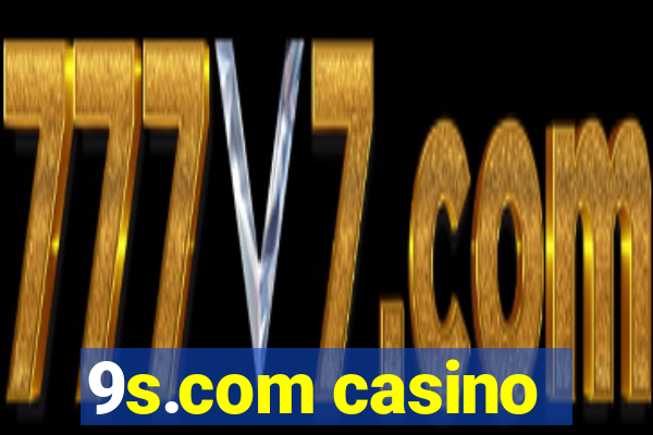 9s.com casino