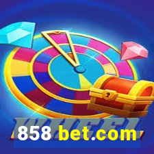 858 bet.com
