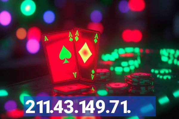 211.43.149.71.