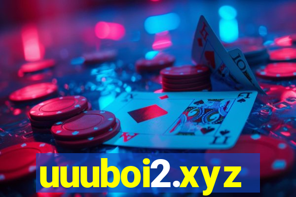 uuuboi2.xyz