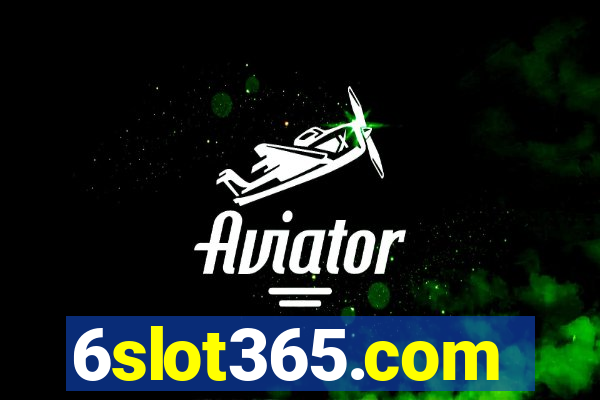 6slot365.com