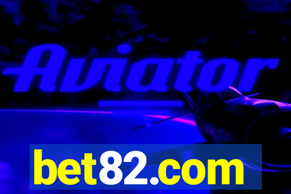bet82.com