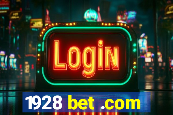 1928 bet .com