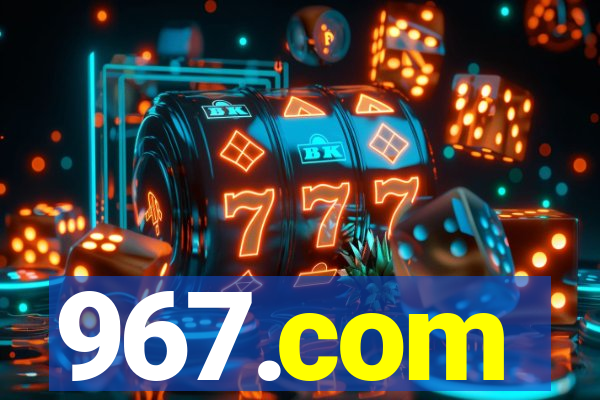 967.com