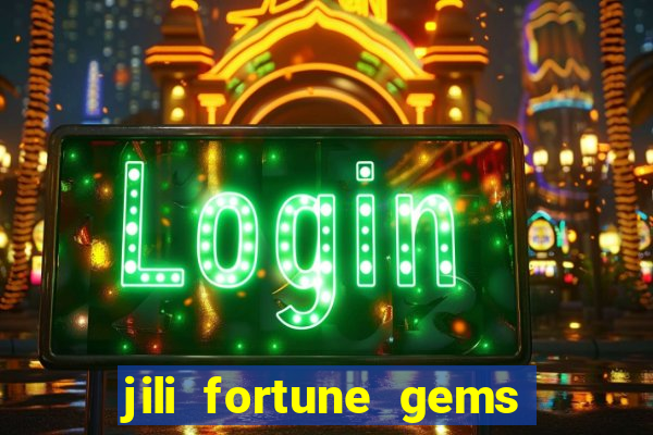 jili fortune gems 2 demo