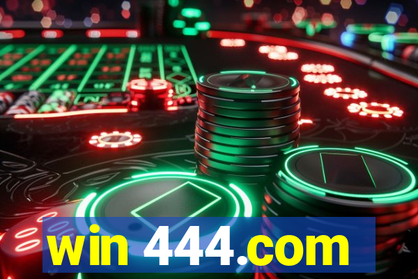 win 444.com