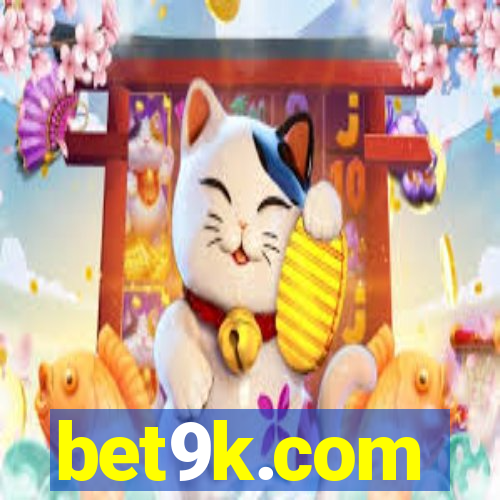 bet9k.com