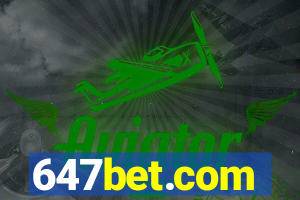647bet.com