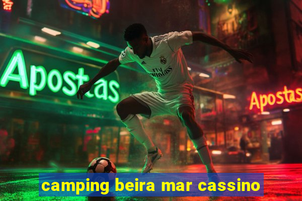 camping beira mar cassino
