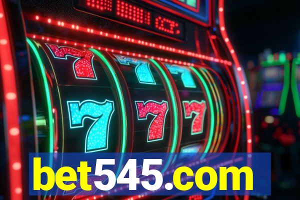 bet545.com