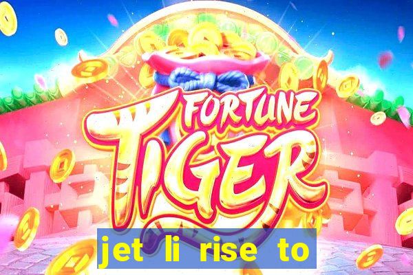 jet li rise to honor ppsspp download