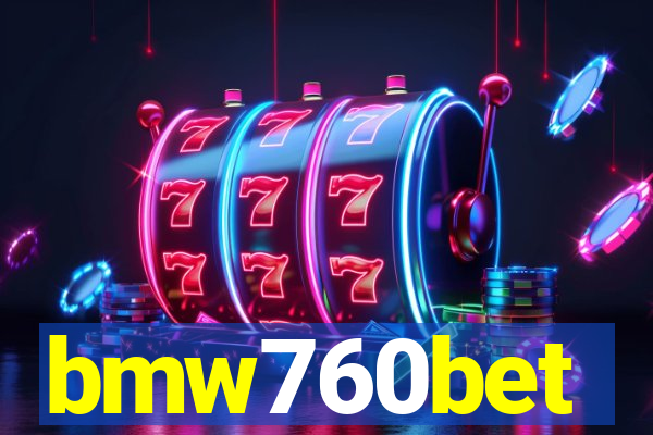 bmw760bet