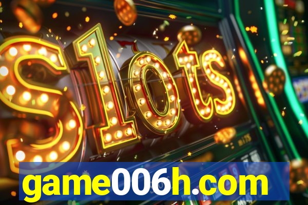 game006h.com