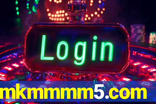 mkmmmm5.com