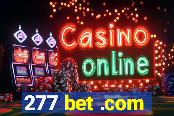 277 bet .com