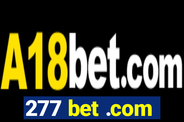 277 bet .com