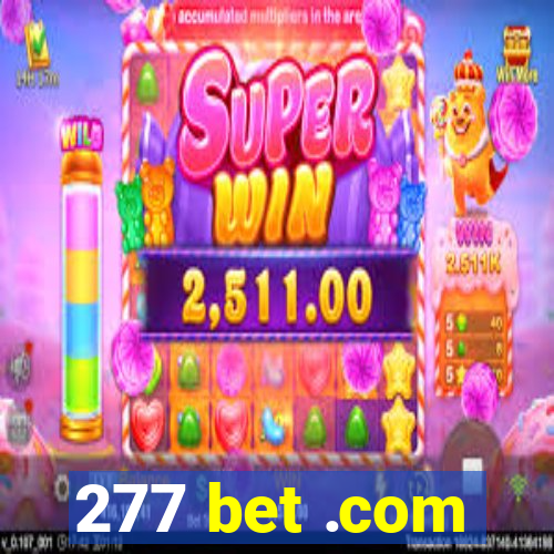 277 bet .com