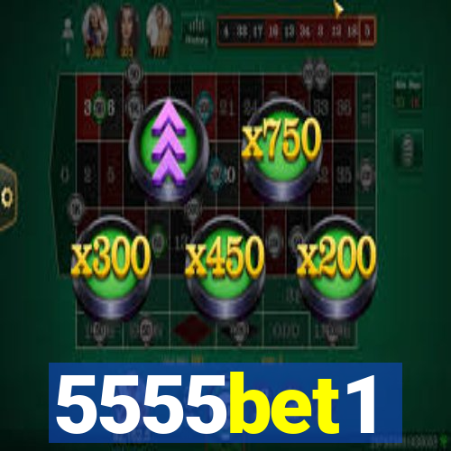 5555bet1