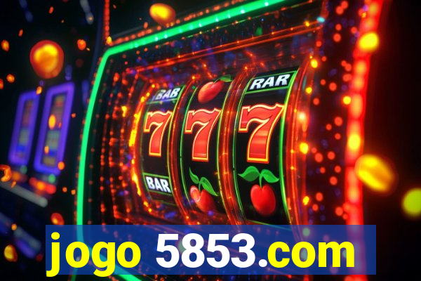 jogo 5853.com