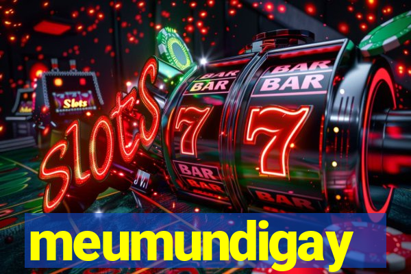 meumundigay