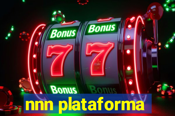 nnn plataforma