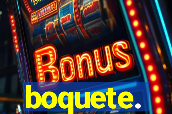 boquete.