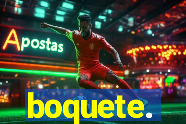 boquete.
