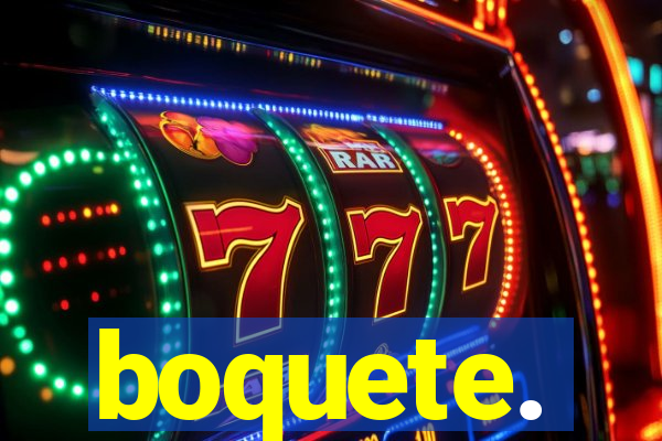boquete.