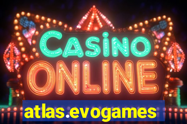 atlas.evogames