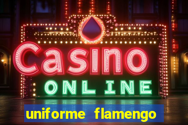 uniforme flamengo dls 2022