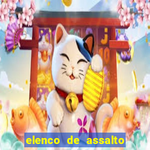 elenco de assalto ao banco da espanha