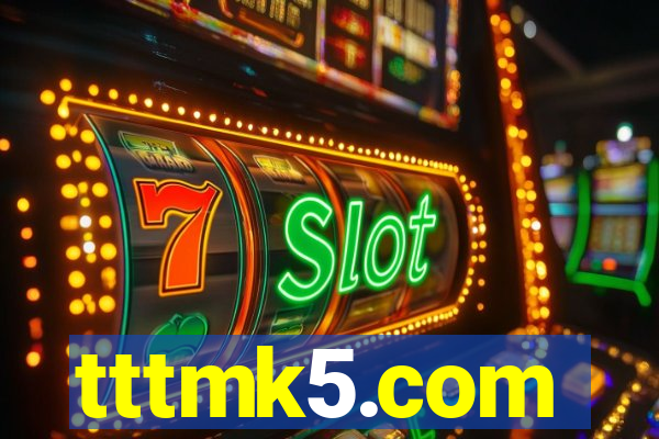 tttmk5.com