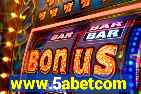 www.5abetcom