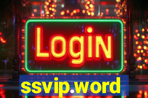 ssvip.word