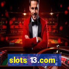 slots 13.com