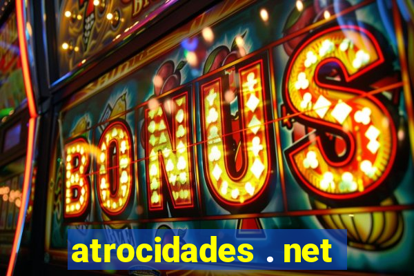 atrocidades . net