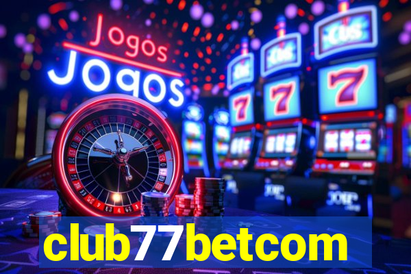 club77betcom