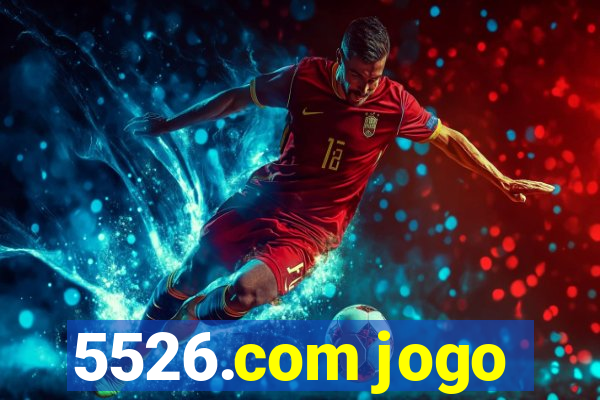 5526.com jogo