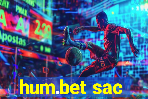 hum.bet sac