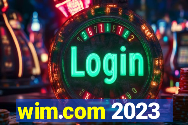 wim.com 2023