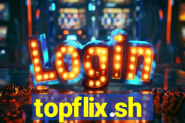 topflix.sh